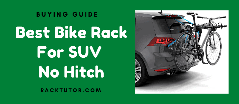 Best-Bike-Rack-for-SUV-No-Hitch