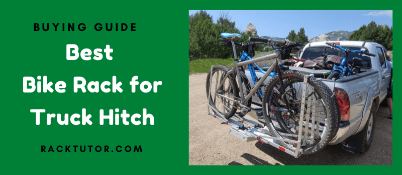 Best Bike Rack for Truck Hitch