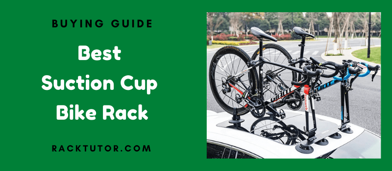 Best Suction Cup Bike Rack