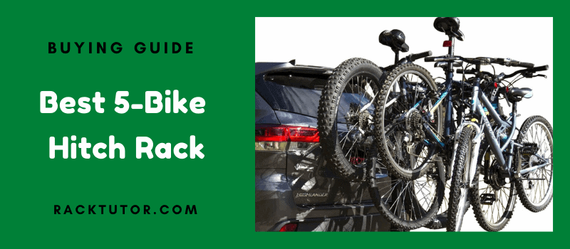 Best 5-Bike Hitch Rack