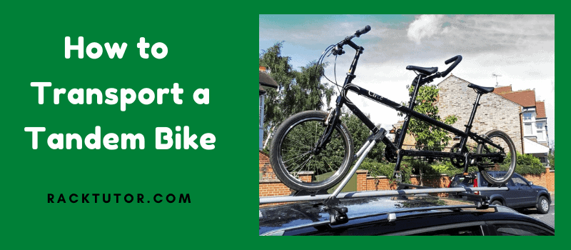 How-to-Transport-a-Tandem-Bike